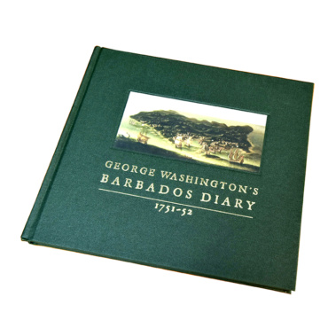 George Washingtons Barbados Diary